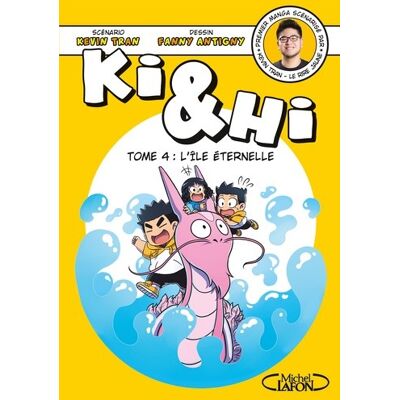 Michel Lafon Ki & Hi tome 4 Michel Lafon Ki & Hi tome 4