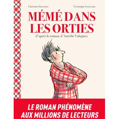 MICHEL LAFON Mémé dans les orties MICHEL LAFON Mémé dans les orties