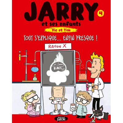 MICHEL LAFON Jarry et ses enfants tome 4 MICHEL LAFON Jarry et ses enfants tome 4
