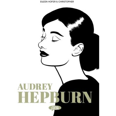 MICHEL LAFON Audrey Hepburn MICHEL LAFON Audrey Hepburn