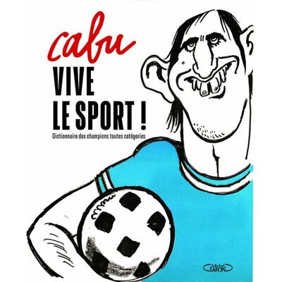 MICHEL LAFON Vive le sport ! MICHEL LAFON Vive le sport !