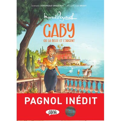 MICHEL LAFON Gaby ou la belle et l'argent MICHEL LAFON Gaby ou la belle et l'argent