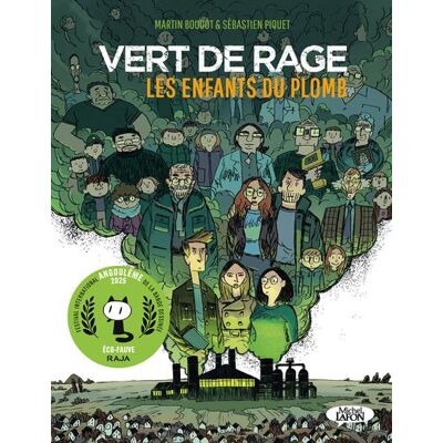 MICHEL LAFON Verts de rage - Les enfants du plomb MICHEL LAFON Verts de rage - Les enfants du plomb