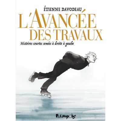 FUTUROPOLIS L'avancée des travaux FUTUROPOLIS L'avancée des travaux