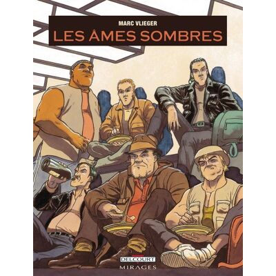 Delcourt les âmes sombres Delcourt les âmes sombres