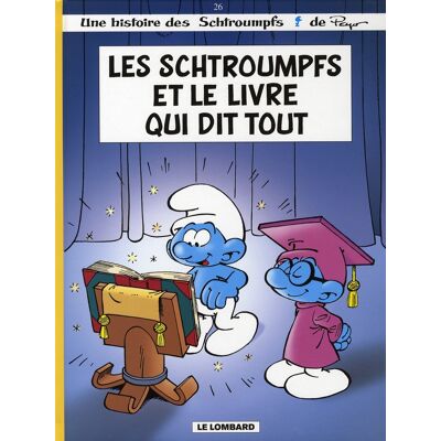Éditions du Lombard les schtroumpfs tome 26 - les schtroumpfs et le livre qui dit tout Éditions du Lombard les schtroumpfs tome 26 - les schtroumpfs et le livre qui dit tout