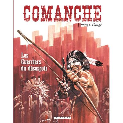Éditions du Lombard Comanche tome 2 Éditions du Lombard Comanche tome 2