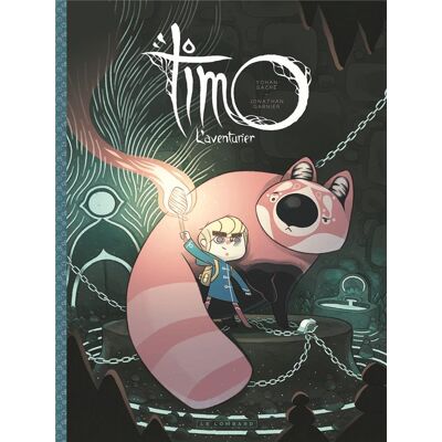 Éditions du Lombard Timo l'aventurier tome 1 Éditions du Lombard Timo l'aventurier tome 1