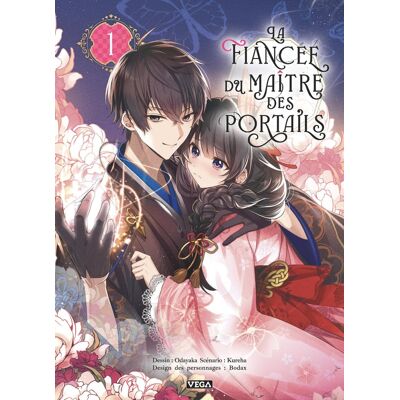 Vega+ La fiancée du maître des portails tome 1 Vega+ La fiancée du maître des portails tome 1