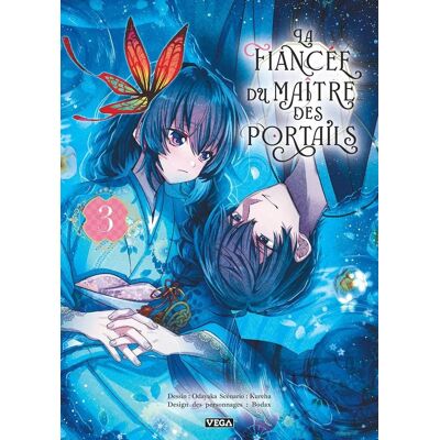 Vega+ La fiancée du maître des portails tome 3 Vega+ La fiancée du maître des portails tome 3