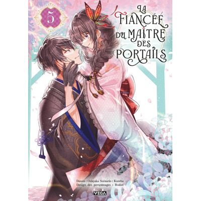 Vega+ La fiancée du maître des portails tome 5 Vega+ La fiancée du maître des portails tome 5