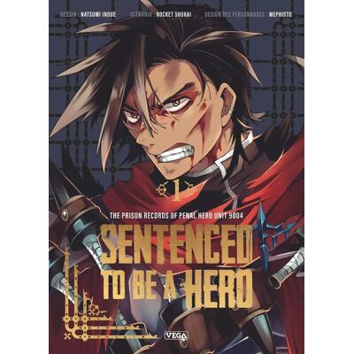 Vega+ Sentenced to be a hero tome 1 Vega+ Sentenced to be a hero tome 1