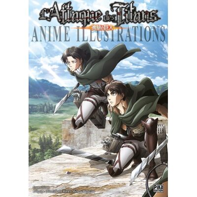 Pika Édition L'attaque des titans - Anime illustrations Pika Édition L'attaque des titans - Anime illustrations