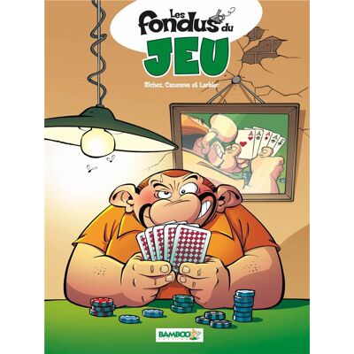 Bamboo les fondus du jeu tome 1 Bamboo les fondus du jeu tome 1