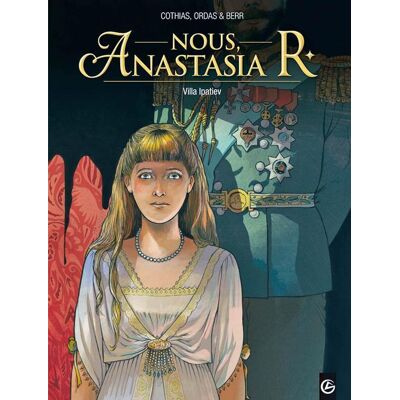 Bamboo Nous, Anastasia R tome 1 - Villa Ipatiev Bamboo Nous, Anastasia R tome 1 - Villa Ipatiev