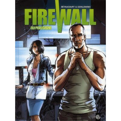 BAMBOO firewall tome 2 - qui perd gagne BAMBOO firewall tome 2 - qui perd gagne