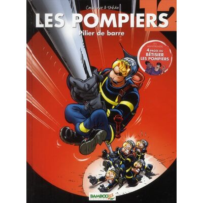 Bamboo les pompiers tome 12 - pilier de barre Bamboo les pompiers tome 12 - pilier de barre