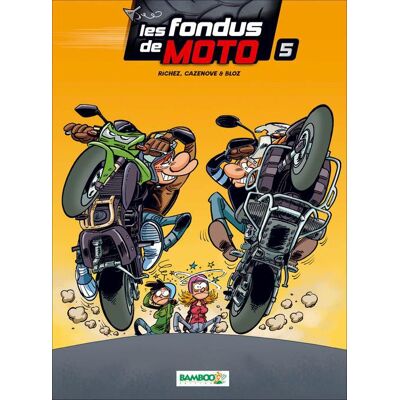 Bamboo Les fondus de moto tome 5 Bamboo Les fondus de moto tome 5