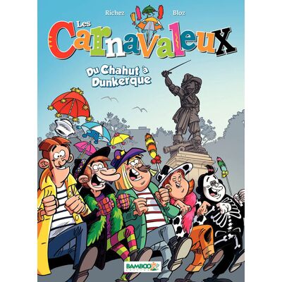 Bamboo Les carnavaleux tome 1 Bamboo Les carnavaleux tome 1