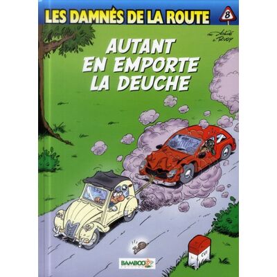 Bamboo Les damnés de la route tome 8 Bamboo Les damnés de la route tome 8
