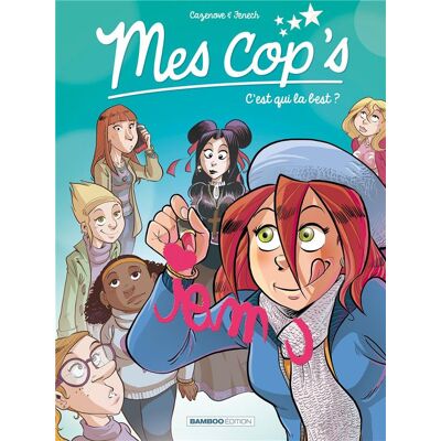 Bamboo Mes Cop's tome 2 - C'est qui la best ? Bamboo Mes Cop's tome 2 - C'est qui la best ?