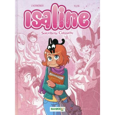BAMBOO Isaline tome 1 - Sorcellerie culinaire BAMBOO Isaline tome 1 - Sorcellerie culinaire
