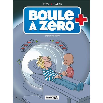 Bamboo Boule à zéro tome 4 - Madame la Mort Bamboo Boule à zéro tome 4 - Madame la Mort