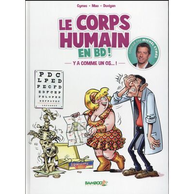Bamboo Le corps humain en BD ! Y'a comme un os ! Bamboo Le corps humain en BD ! Y'a comme un os !