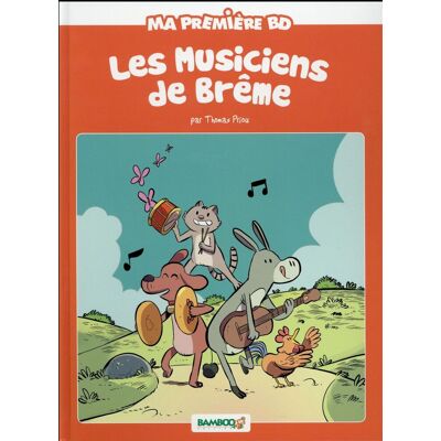 BAMBOO Les musiciens de Brême BAMBOO Les musiciens de Brême