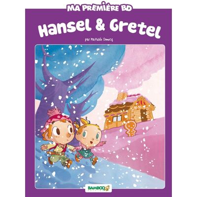 Bamboo Hansel et Gretel - édition 2016 Bamboo Hansel et Gretel - édition 2016