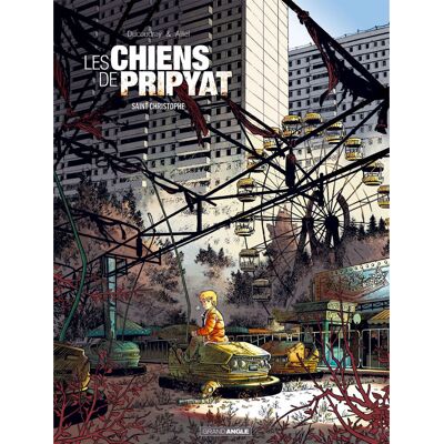 BAMBOO Les chiens de Pripyat tome 1 BAMBOO Les chiens de Pripyat tome 1