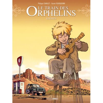 Bamboo Le train des orphelins tome 7 Bamboo Le train des orphelins tome 7