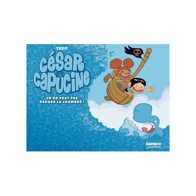 Bamboo César et Capucine tome 2 Bamboo César et Capucine tome 2