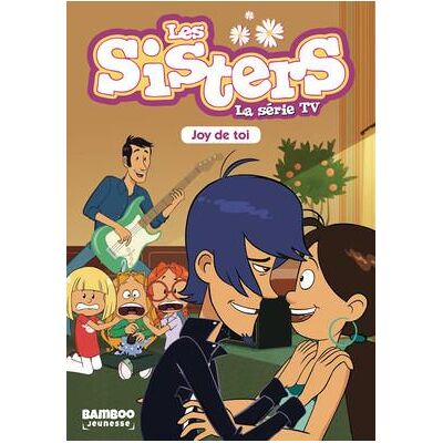 BAMBOO Les Sisters - Roman poche dessin animé tome 1 BAMBOO Les Sisters - Roman poche dessin animé tome 1