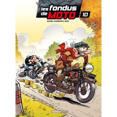 Bamboo Les fondus de moto tome 10 Bamboo Les fondus de moto tome 10
