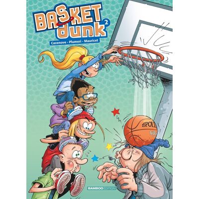 Bamboo Basket dunk tome 2 Bamboo Basket dunk tome 2