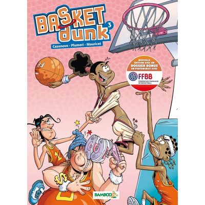 Bamboo Basket dunk tome 3 Bamboo Basket dunk tome 3