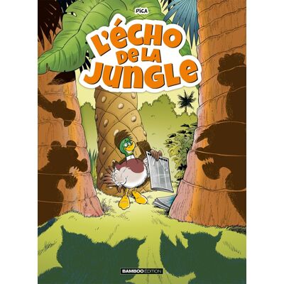 Bamboo L'écho de la jungle tome 1 Bamboo L'écho de la jungle tome 1