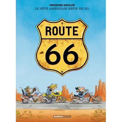 Bamboo Route 66 Bamboo Route 66
