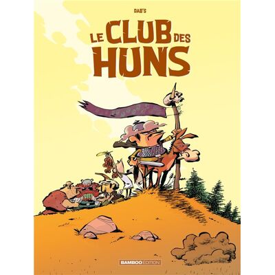 Bamboo Le club des Huns tome 1 Bamboo Le club des Huns tome 1
