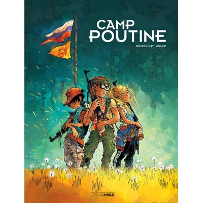 Bamboo Camp Poutine tome 1 Bamboo Camp Poutine tome 1