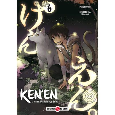 Bamboo Ken'en - comme chien et singe tome 6 Bamboo Ken'en - comme chien et singe tome 6