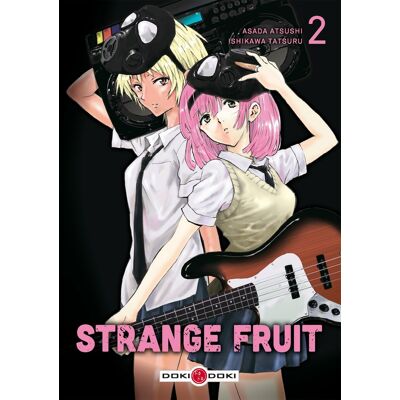 Bamboo Strange fruit tome 2 Bamboo Strange fruit tome 2