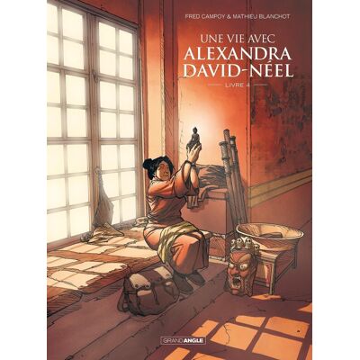 BAMBOO Une vie avec Alexandra David-Néel tome 4 BAMBOO Une vie avec Alexandra David-Néel tome 4