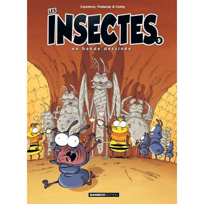 Bamboo Les insectes en BD tome 5 Bamboo Les insectes en BD tome 5