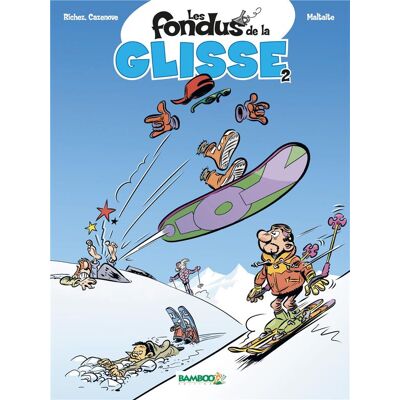 Bamboo Les fondus de la glisse tome 2 Bamboo Les fondus de la glisse tome 2