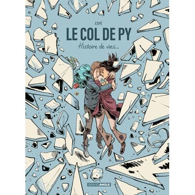 Bamboo Le col de Py - Histoire de vies... Bamboo Le col de Py - Histoire de vies...