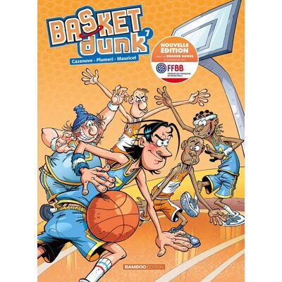 Bamboo Basket dunk tome 7 Bamboo Basket dunk tome 7