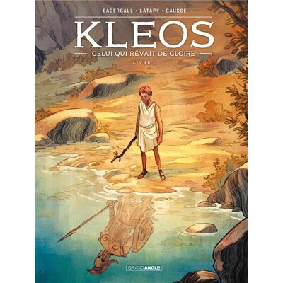 BAMBOO Kleos : celui qui rêvait de gloire tome 1 BAMBOO Kleos : celui qui rêvait de gloire tome 1