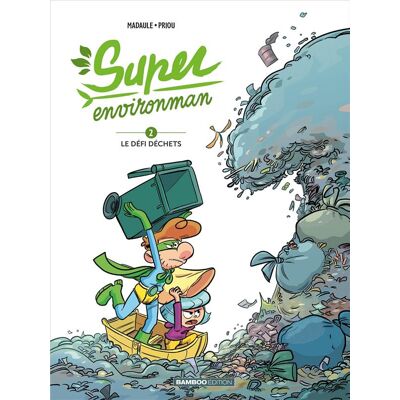 BAMBOO Super environman tome 2 BAMBOO Super environman tome 2